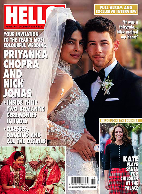 HELLO! Magazine Issue 1563 Priyanka Chopra & Nick Jonas Wedding, William & Kate (17 December 2018)