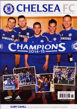 CHELSEA FC Magazine Issue 130 Eden Hazard, Gary Cahill (June 2015)