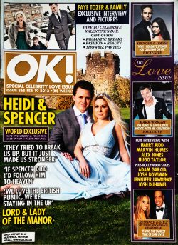 OK! Magazine Issue 865 Heidi Montag & Spencer Pratt, Hugo Taylor & Natalie, Blake (February 19, 2013)