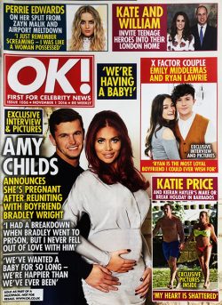 OK! Magazine Issue 1056 Amy Childs & Bradley Wright, Elliot & Sadie, Scott & Kady (1 November 2016)