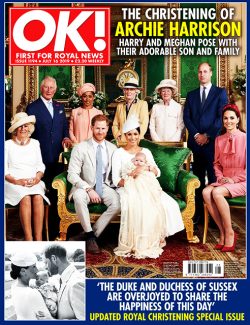 OK! Magazine Issue 1194 Archie's Royal Christening, Cara De La Hoyde Weds Nathan Massey (July 16, 2019)