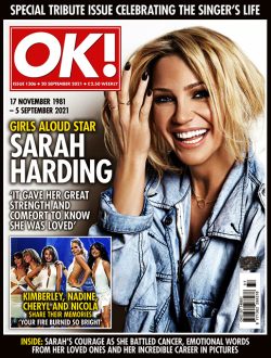 OK! Magazine Issue 1306 Sarah Harding, Girls Aloud, National TV Awards, Strictly (20 September 2021)