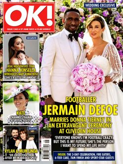 OK! Magazine Issue 1345 Jermain Defoe & Donna Tierney, Hanna & Martin Kinsella (27 June 2022)