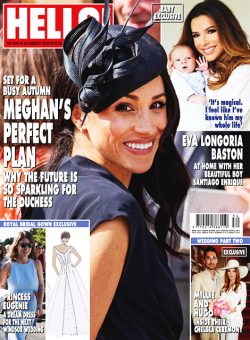 HELLO! Magazine Issue 1546 Meghan Duchess of Sussex, Madonna, Eva Longoria (20 August 2018)