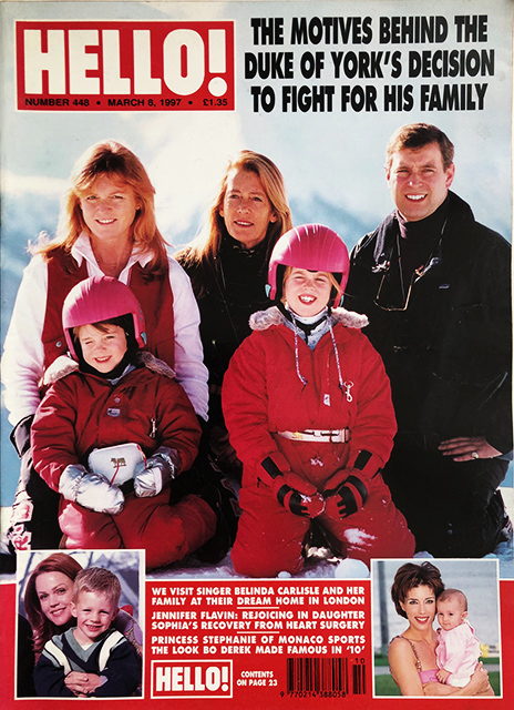 HELLO! Magazine Issue 448 Prince Andrew & Sarah, Jennifer Flavin, Belinda Carlisle & Morgan (March 8, 1997)